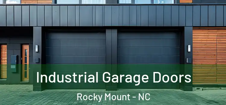  Industrial Garage Doors Rocky Mount - NC