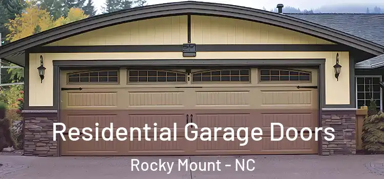  Residential Garage Doors Rocky Mount - NC