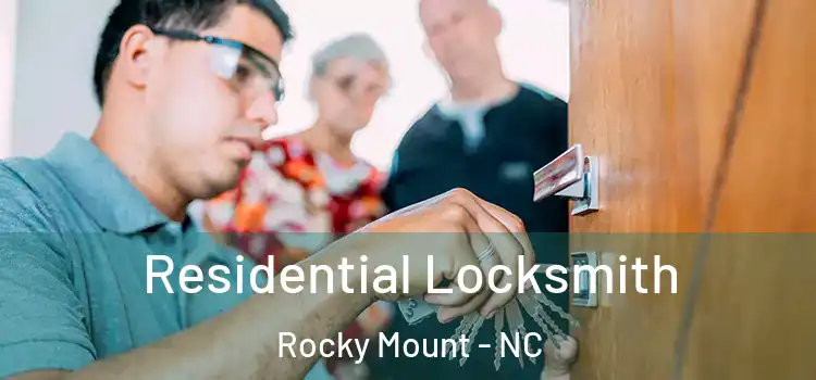  Residential Locksmith Rocky Mount - NC