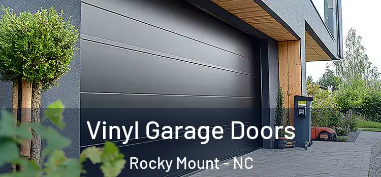  Vinyl Garage Doors Rocky Mount - NC